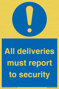 All deliveries must report to security
